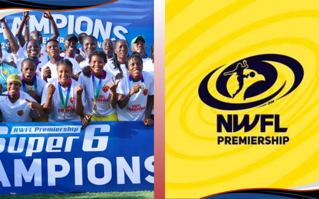 Edo Queens Clinch NWFL Title, Secure CAF Women’s Champions League Spot