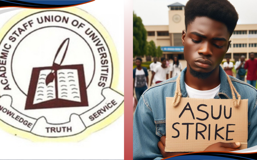 ASUU Threatens New Strike Over Withheld Salaries and Unpaid Arrears, Gives Government Two-Week Ultimatum