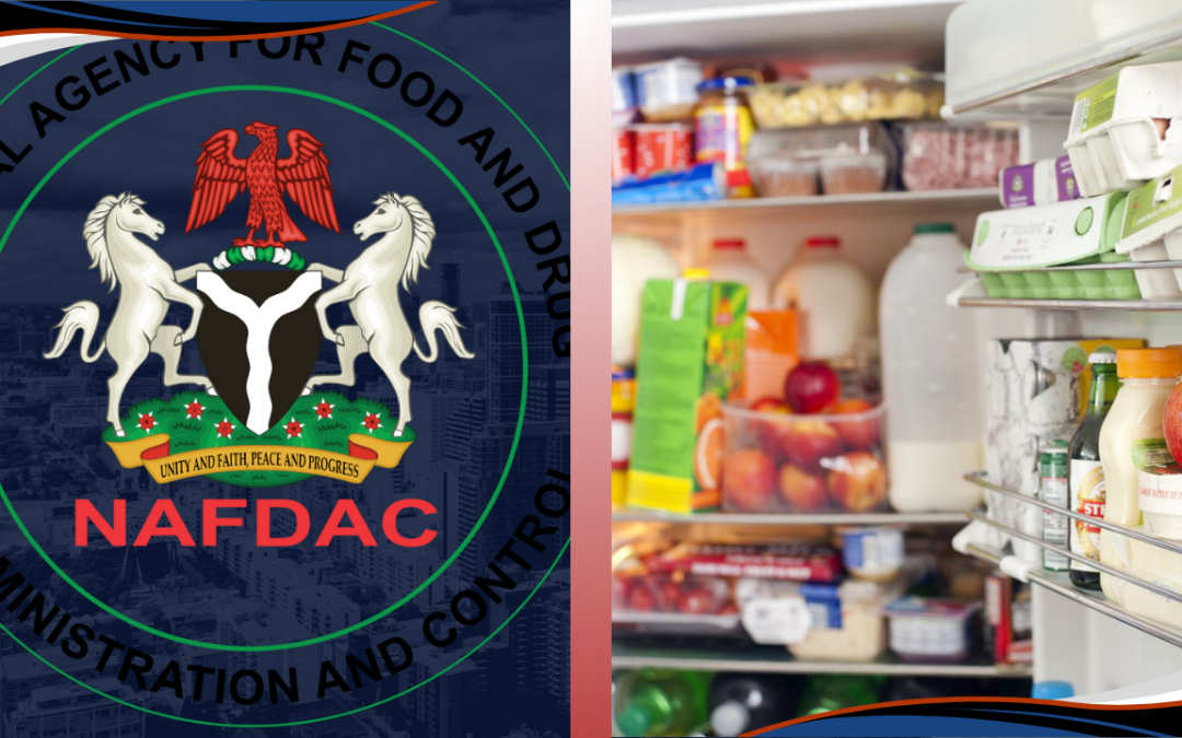 NAFDAC Warns Against Storing Cooked Food in Refrigerators for Over 72 Hours