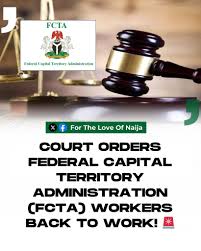 Court Orders FCTA Workers to Suspend Strike, Return to Work